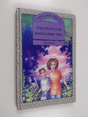 Jan Dean : The Fight for Barrowby Hill