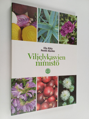Pentti Alanko ym. : Viljelykasvien nimistö = Kulturväxter...