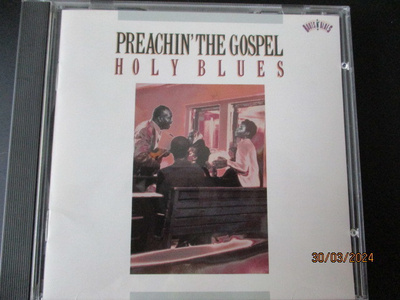 Preachin' The Gospel: Holy Blues (CD)