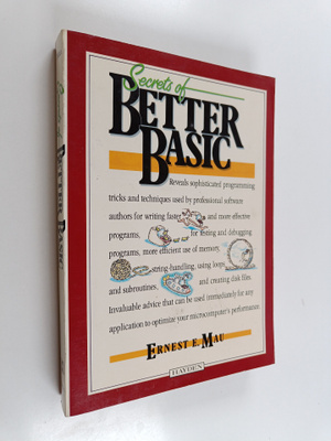 Ernest E. Mau : Secrets of better BASIC