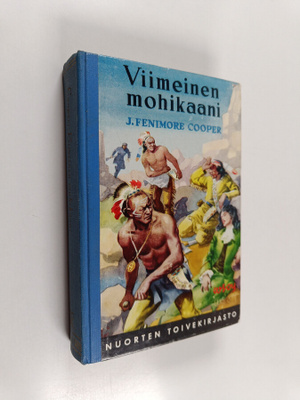 J. Fenimore Cooper : Viimeinen mohikaani