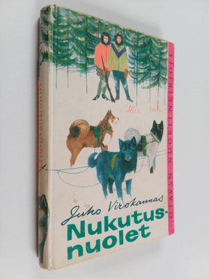 Juho Virokannas : Nukutusnuolet : kertomus Kanadan intiaa...