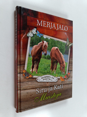 Merja Jalo : Siru ja Kati : muistoja