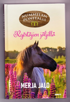MERJA JALO hevoskirja RYÖSTÄJIEN JÄLJILLÄ , UUSI