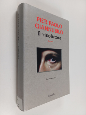 Pier Paolo Giannubilo : Il risolutore