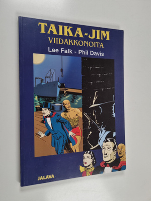 Lee Falk : Taika-Jim : viidakkonoita - Viidakkonoita