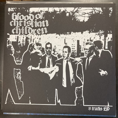 Blood Of Christian Children - 8 Tracks EP 12''