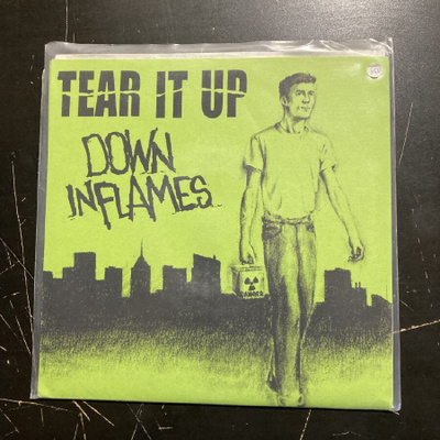 Tear It Up / Down In Flames - Split 7''
