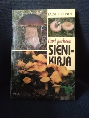 Lasse Kosonen: Uusi perheen sienikirja