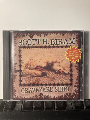 SCOTT H. BIRAM: Graveyard Shift, CD