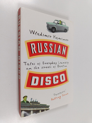 Wladimir Kaminer : Russian Disco
