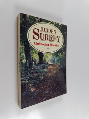 Chris Howkins : Hidden Surrey
