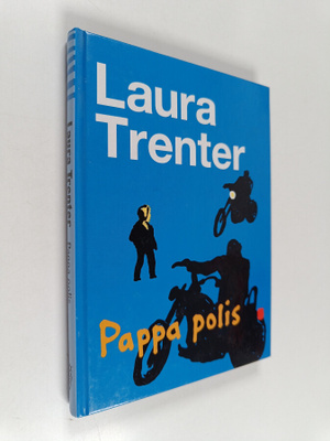 Laura Trenter : Pappa polis
