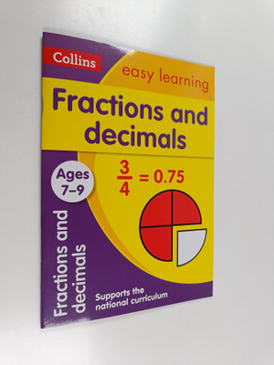 Collins Easy Learning : Fractions and Decimals Ages 7-9: ...