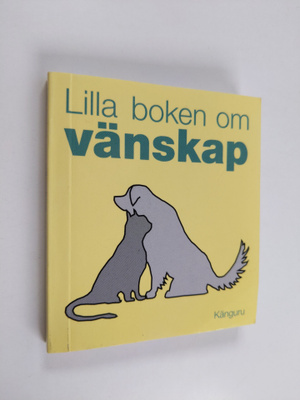Samuel Paulsson : Lilla boken om vänskap
