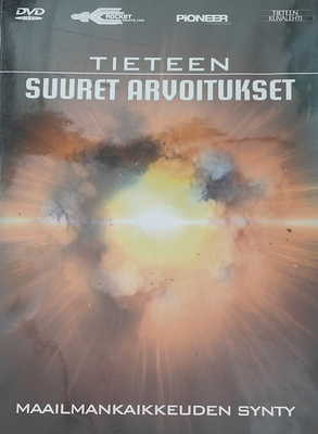 Tieteen suuret arvoitukset - Maailmankaikkeuden synty