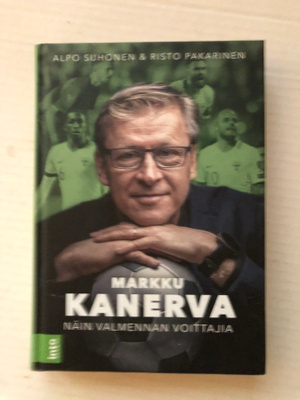 Markku Kanerva Näin valmennan voittajia