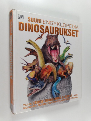 Dinosaurukset : Suuri ensyklopedia