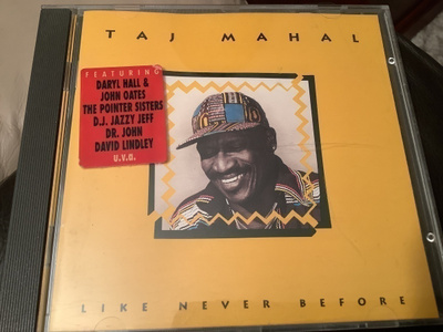 TAJ MAHAL / Like Never Before cd.
