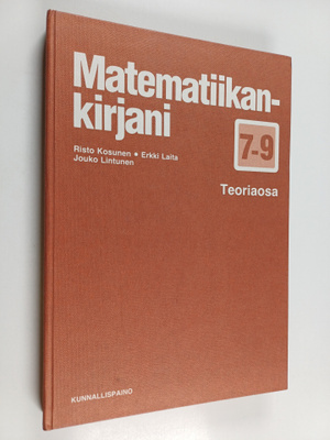 Matematiikankirjani 7-9 : Teoriaosa