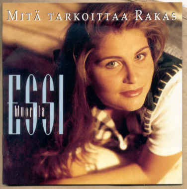 ESSI WUORELA: Mitä tarkoittaa rakas (CD), mm. Naimisiin
