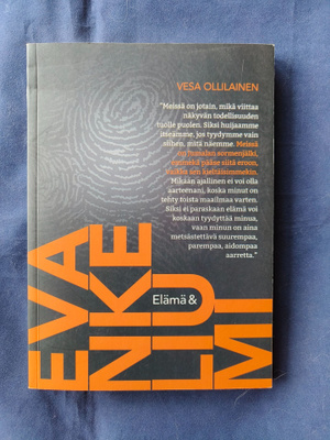 Ollilainen, Vesa : Elämä & Evankeliumi