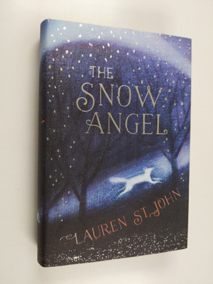 Lauren St. John : The snow angel