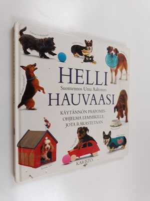 Eve Devereaux : Helli hauvaasi : käytännön paapomisohjelm...