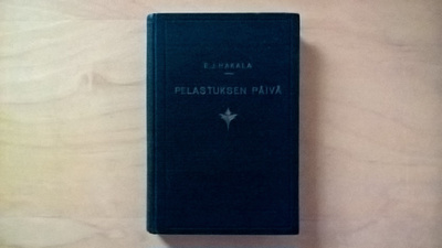 E.J. Hakala: Pelastuksen päivä