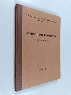 Jaakko Wuolijoki : Johdatus mekanismioppiin
