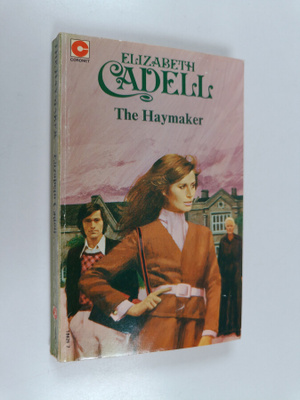 Elizabeth Cadell : The Haymaker