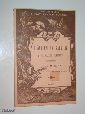 O. M. Reuter: Eläinten ja kasvien keskinäiset suhteet (1895)