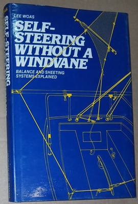 Lee Woas: Self-steering without a windvane
