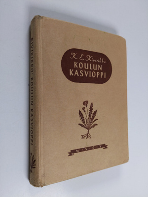 K. E. Kivirikko : Koulun kasvioppi