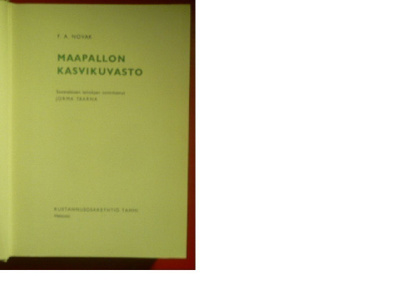 F. A. Novak Maapallon kasvikuvasto  1966 1.p.