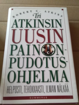 Robert C. Atkins: Tri Atkinsin uusin painonpudotusohjelma
