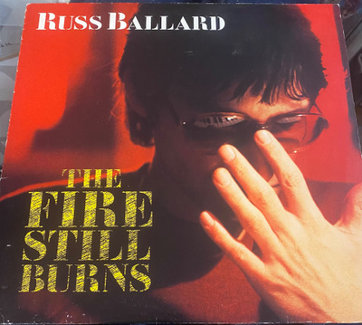 Russ Ballard: The Fire Still Burns 1985 LP