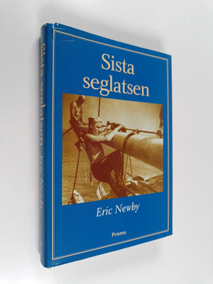 Eric Newby : Sista seglatsen