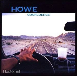 Howe  **  Confluence  **  CD
