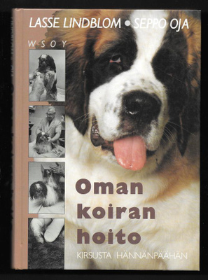 Lindblom, Lasse : Oman koiran hoito