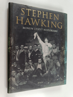 Stephen Hawking : Minun lyhyt historiani