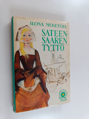 Ilona Meretoja : Sateensaaren tyttö