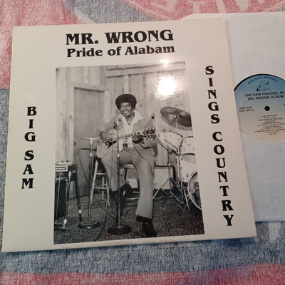 Big Sam Frazier Jr. – Mr. Wrong Pride of Alabam