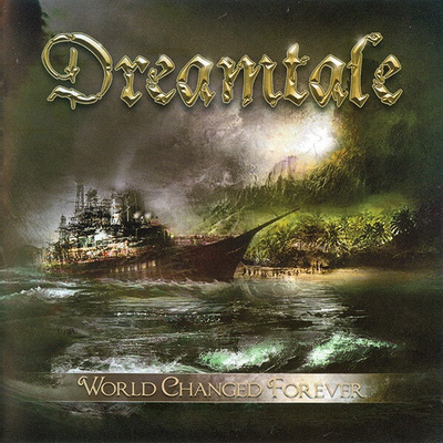 DREAMTALE World Changed Forever CD