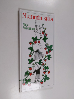 Maija Paavilainen : Mummin kulta