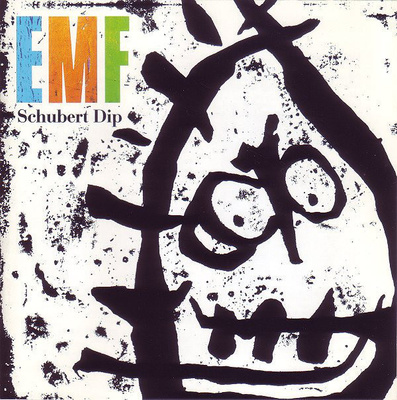 EMF - Schubert Dip CD