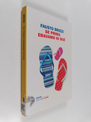 Fausto Brizzi : Se prima eravamo in due