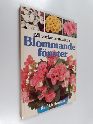 Ralf Efraimsson : Blommande fönster
