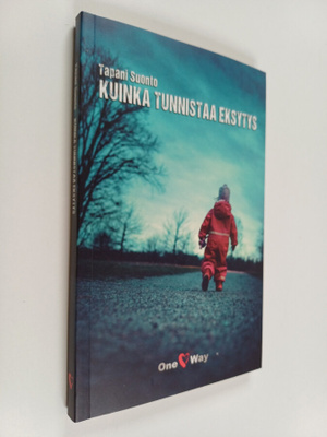 Tapani Suonto : Kuinka tunnistaa eksytys