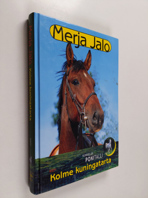Merja Jalo : Kolme kuningatarta